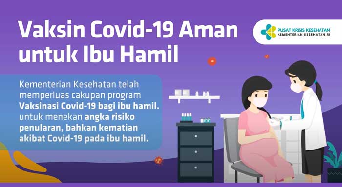 Vaksinasi Covid-19 Aman untuk Ibu Hamil