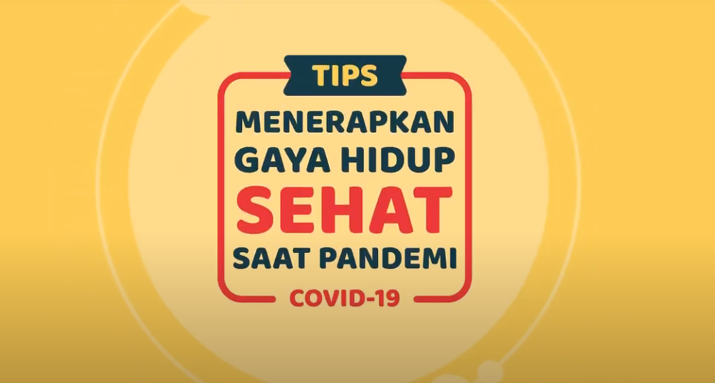 Tips Menerapkan Gaya Hidup Saat Pandemi Covid-19