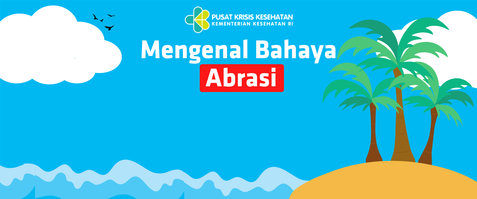 Mengenal Bahaya Abrasi