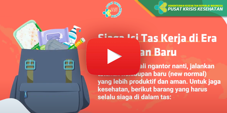 Siaga Isi Tas Kerja di Era Kehidupan Baru