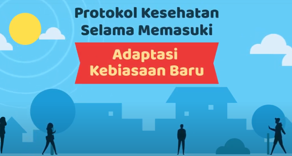 Adaptasi Kebiasaan Baru di Masa Pandemi Covid-19